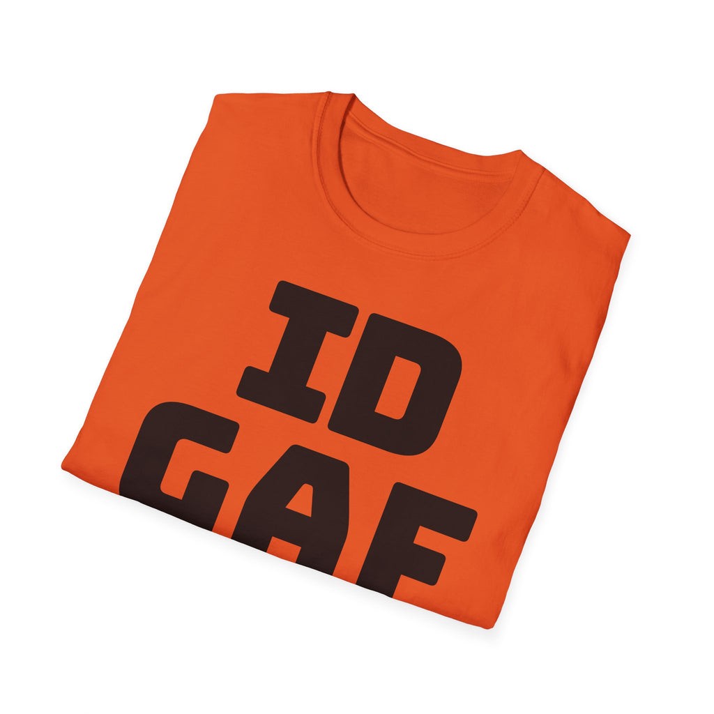IDGAF Unisex Softstyle T-Shirt - Casual Tee for Everyday Wear, Gift for Friends, Statement Shirt, Comfortable Attire, Everyday Humor