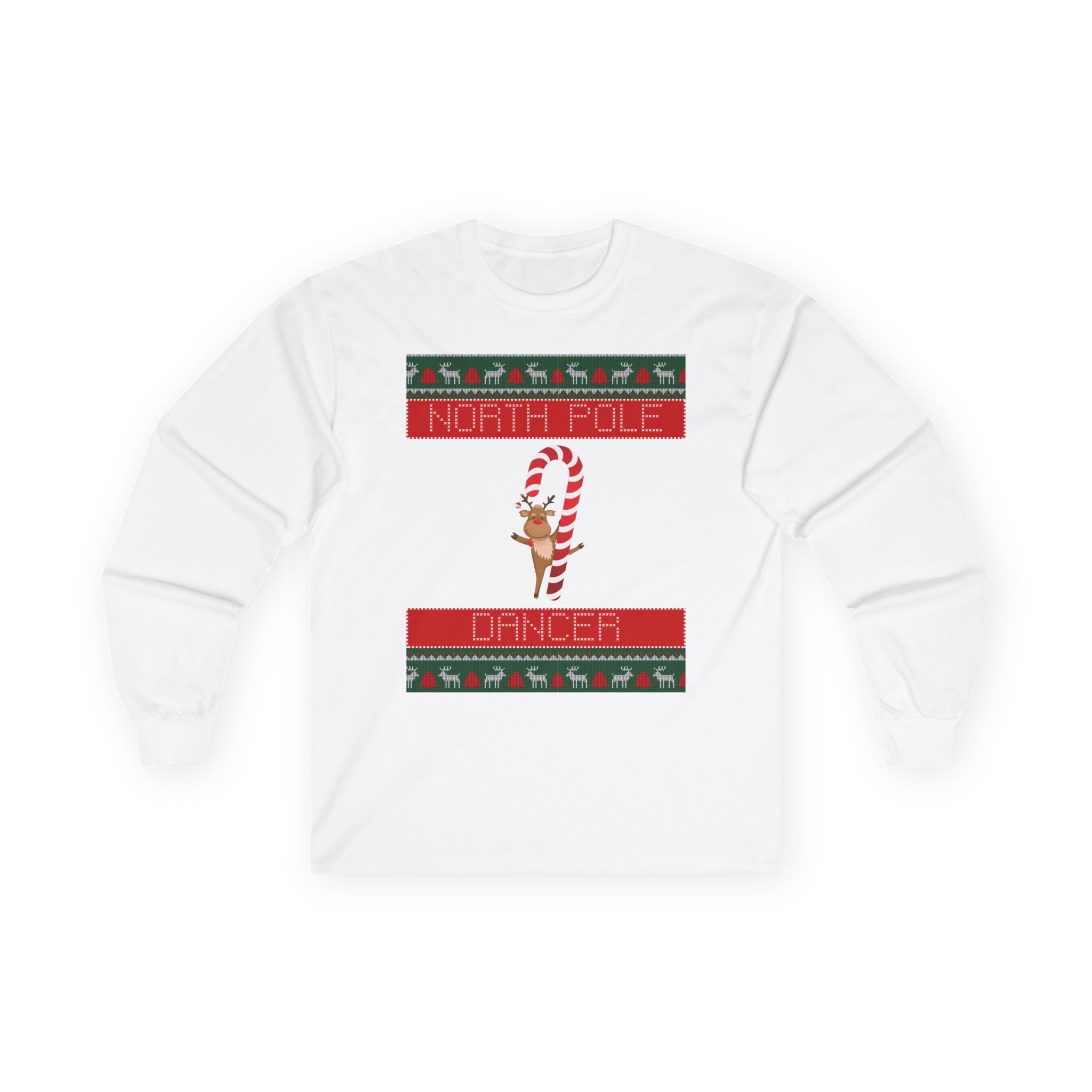 North Pole Dancer Ugly Long Sleeve Tee