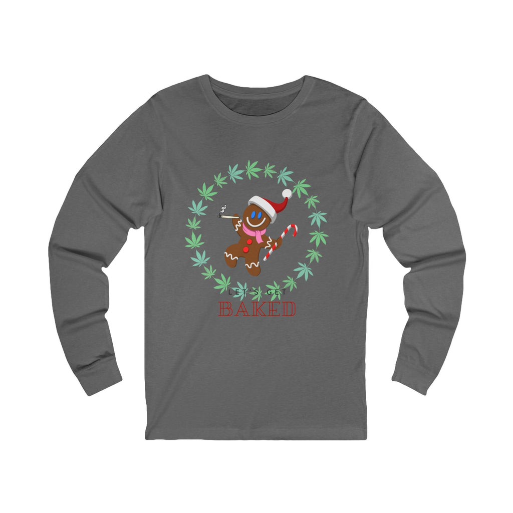 Let’s get baked! Unisex Long Sleeve Tee