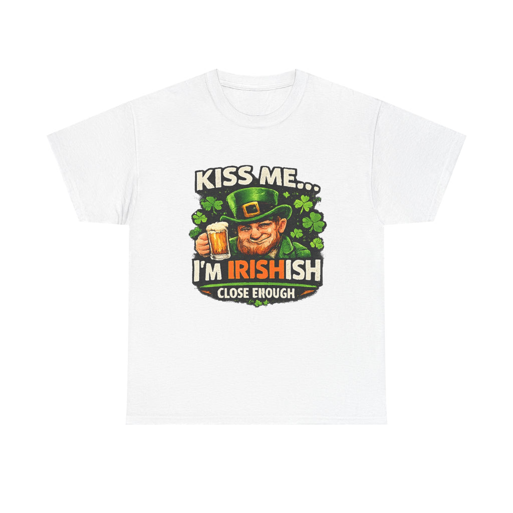 St. Patrick's Day Shirt  "Kiss Me… I'm Irish(ish), Close Enough" Leprechaun Graphic Tee | 100% Cotton