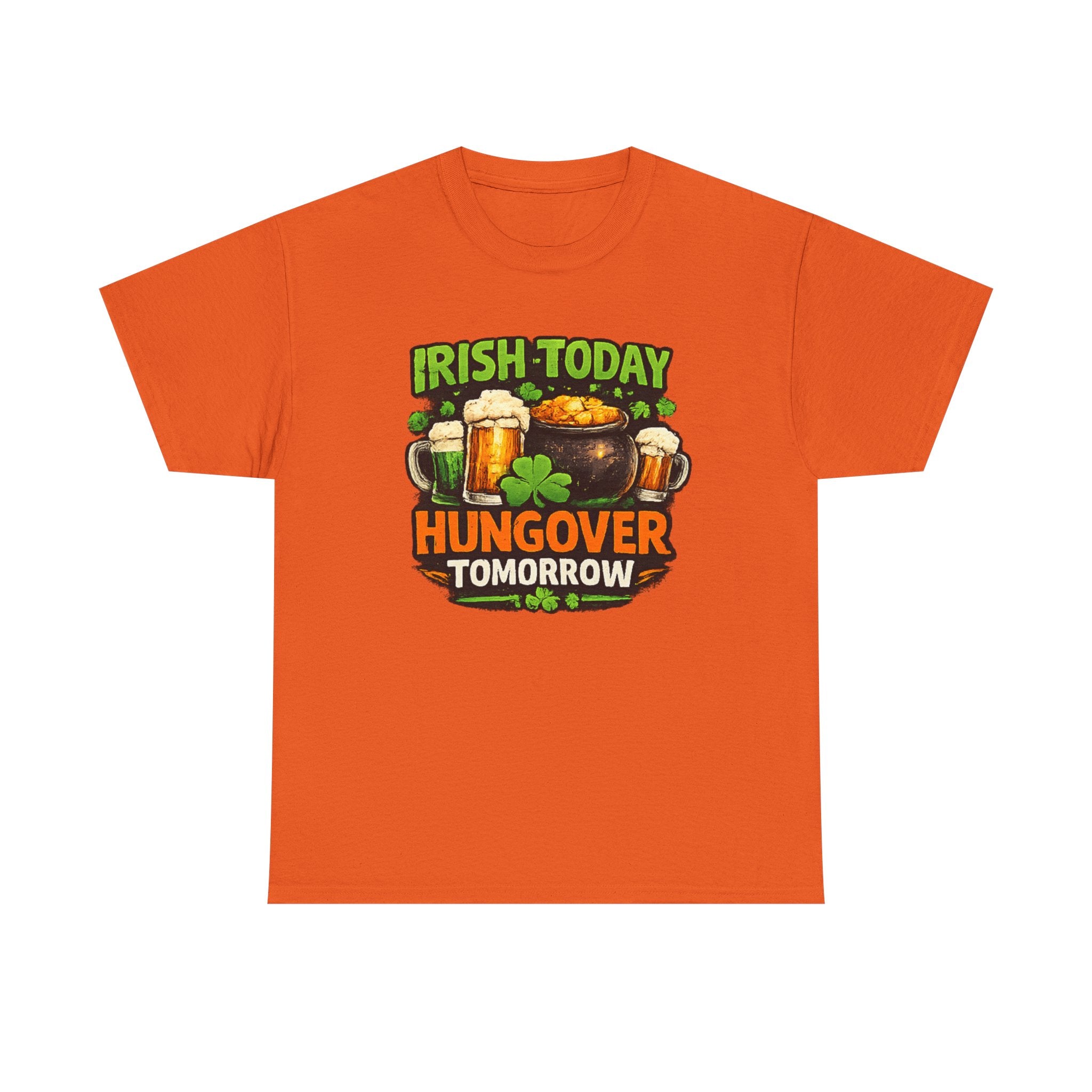 St. Patrick's Day Shirt  "Irish Today, Hungover Tomorrow" Beer & Shamrock Graphic Tee | 100% Cotton
