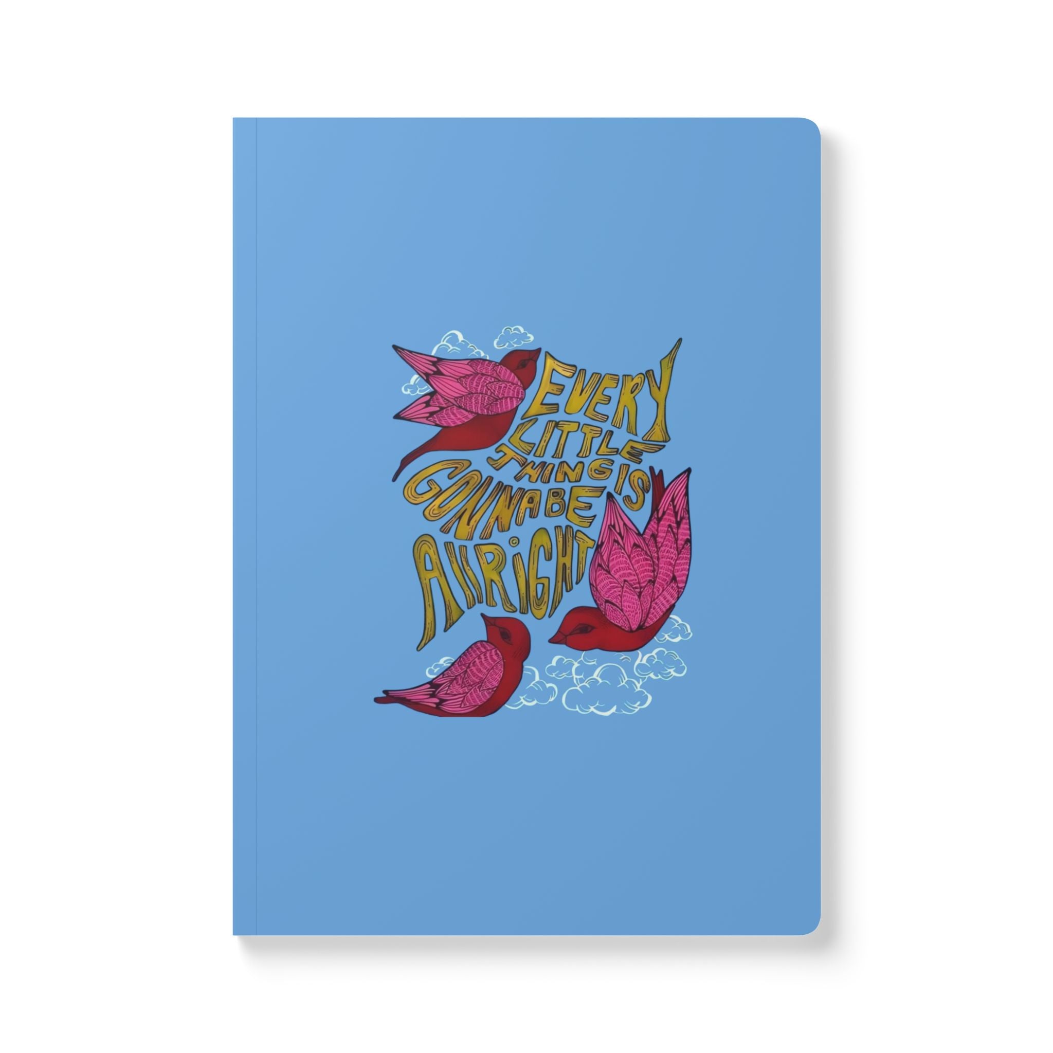 Softcover Journal — 'Everything Will Be Alright' Floral Bird Design