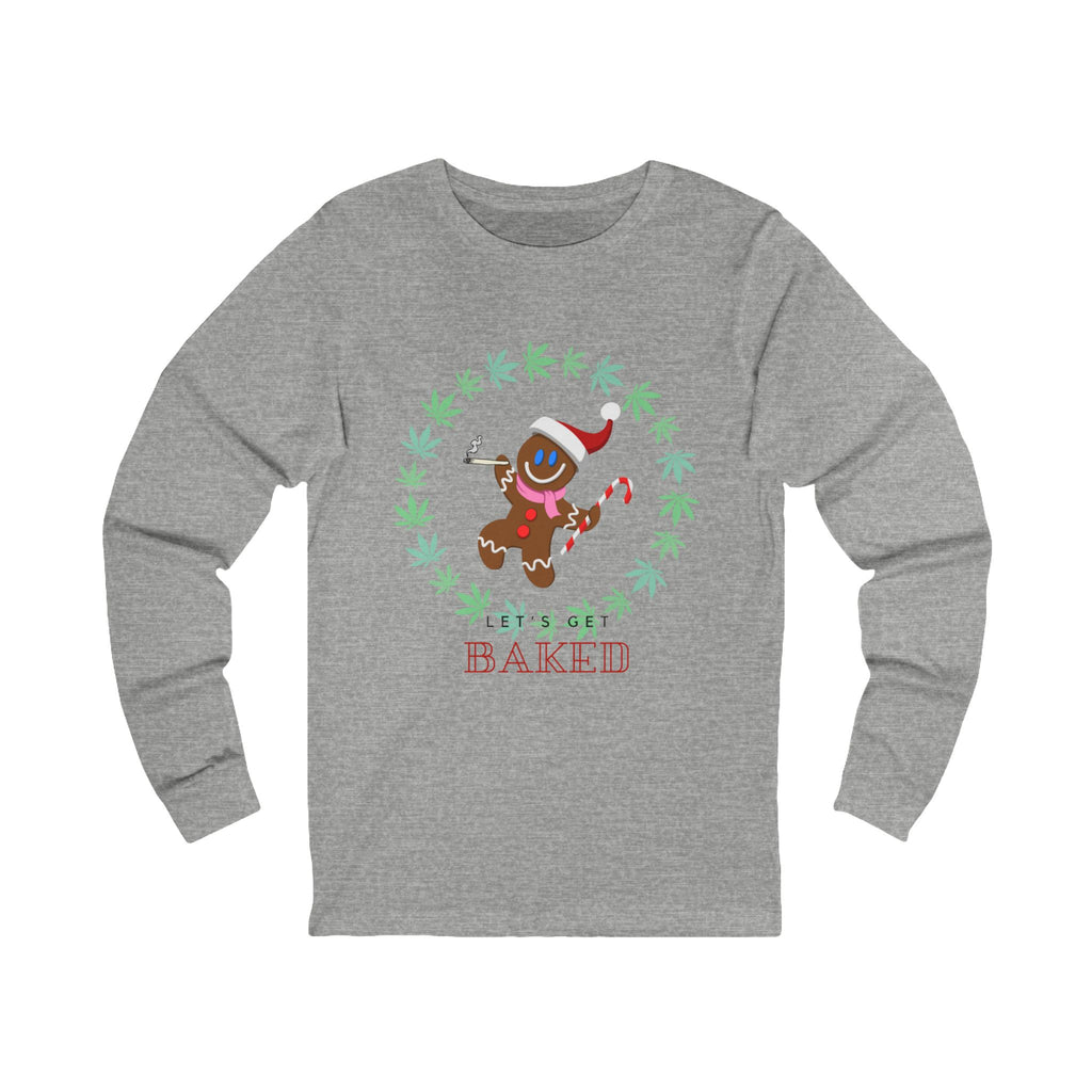 Let’s get baked! Unisex Long Sleeve Tee