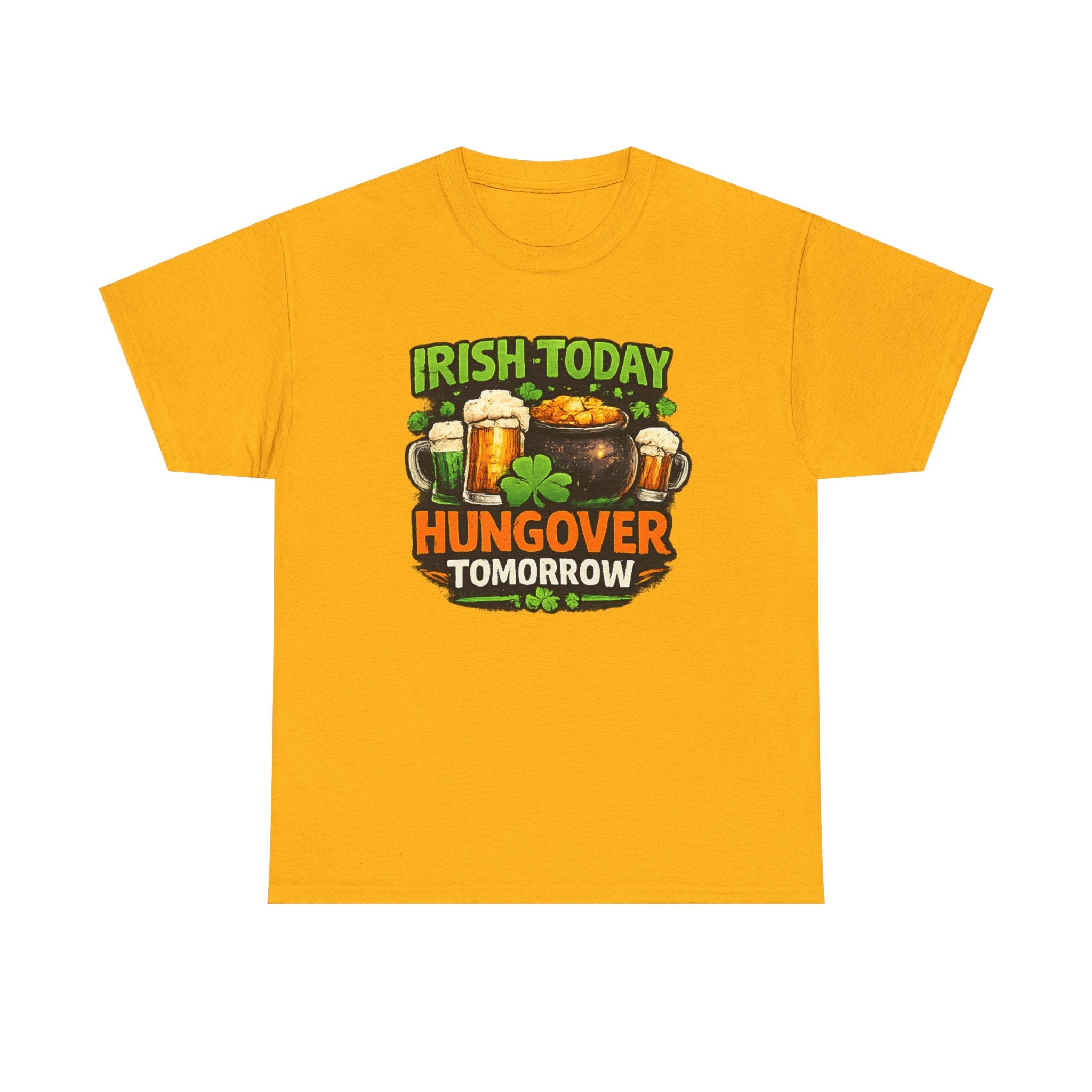 St. Patrick's Day Shirt  "Irish Today, Hungover Tomorrow" Beer & Shamrock Graphic Tee | 100% Cotton