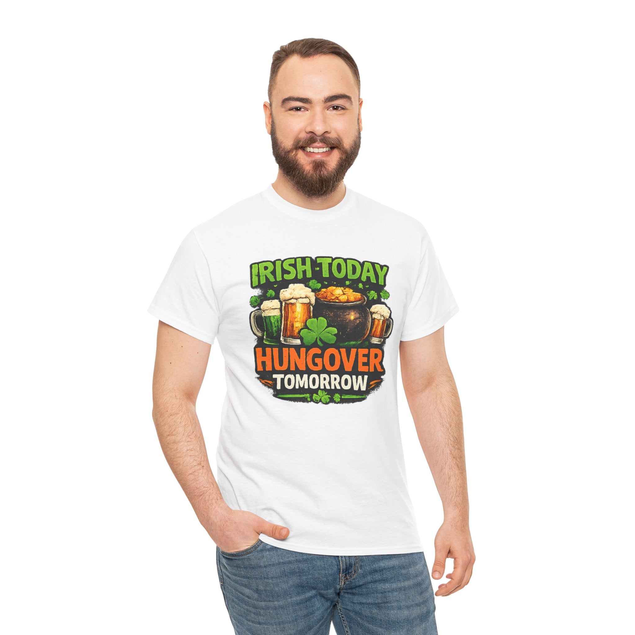St. Patrick's Day Shirt  "Irish Today, Hungover Tomorrow" Beer & Shamrock Graphic Tee | 100% Cotton