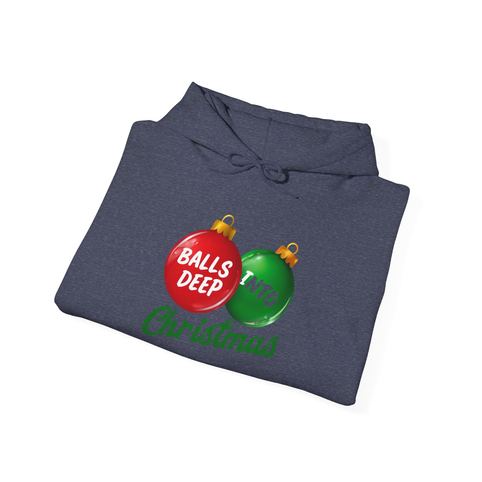 Balls Deep into Christmas Unisex Heavy Blend™ Hooded Sweatshirt