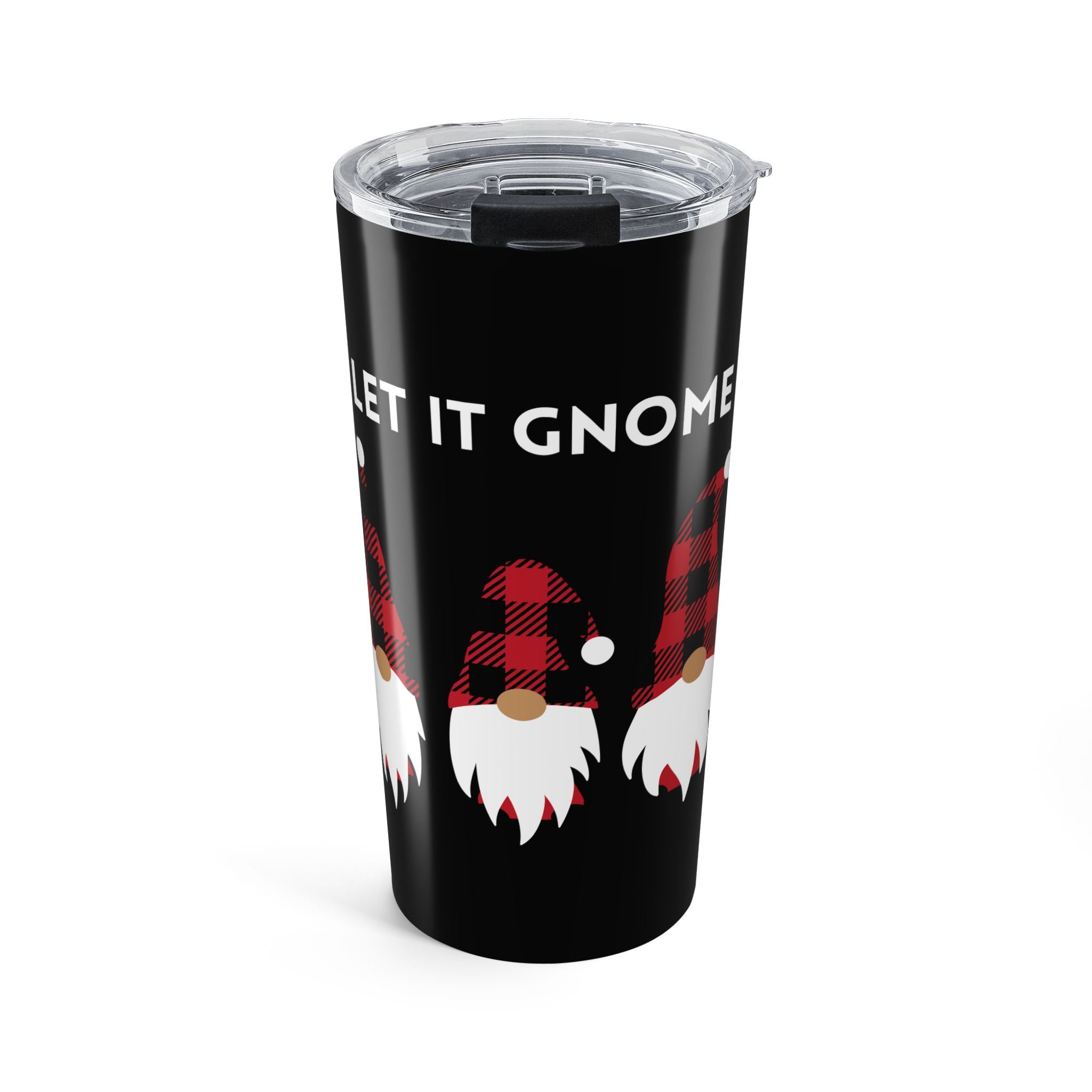 Let It Gnome Stainless Tumbler 20oz