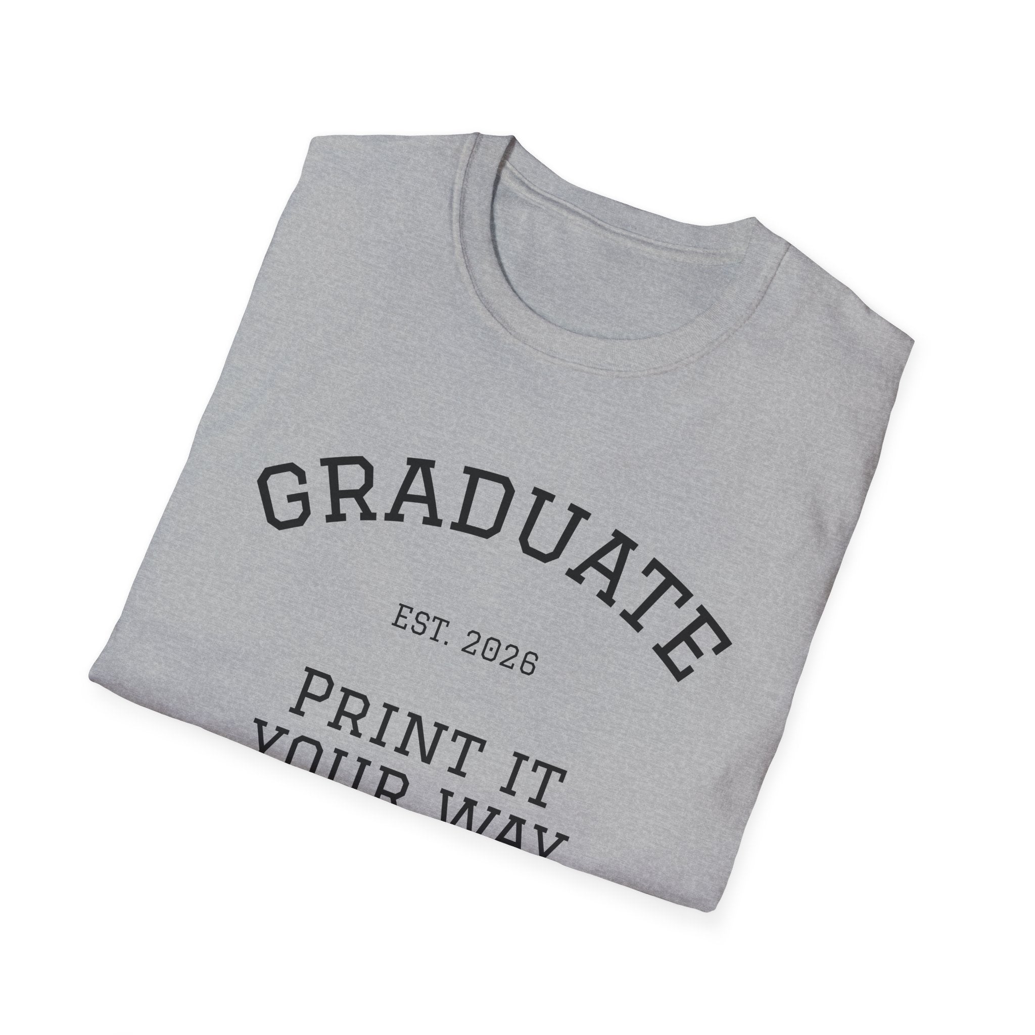 Graduate Softstyle T-Shirt | Customizable Tee for Graduation, Unisex Gift, Class of 2023, Personalized Apparel, Graduate Celebration