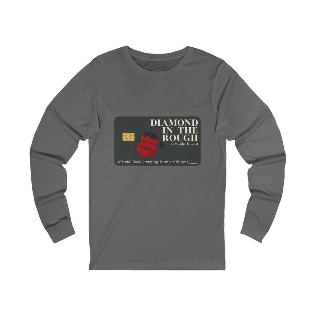 Coal Carrying Member Credit Card Unisex Long Sleeve Tee