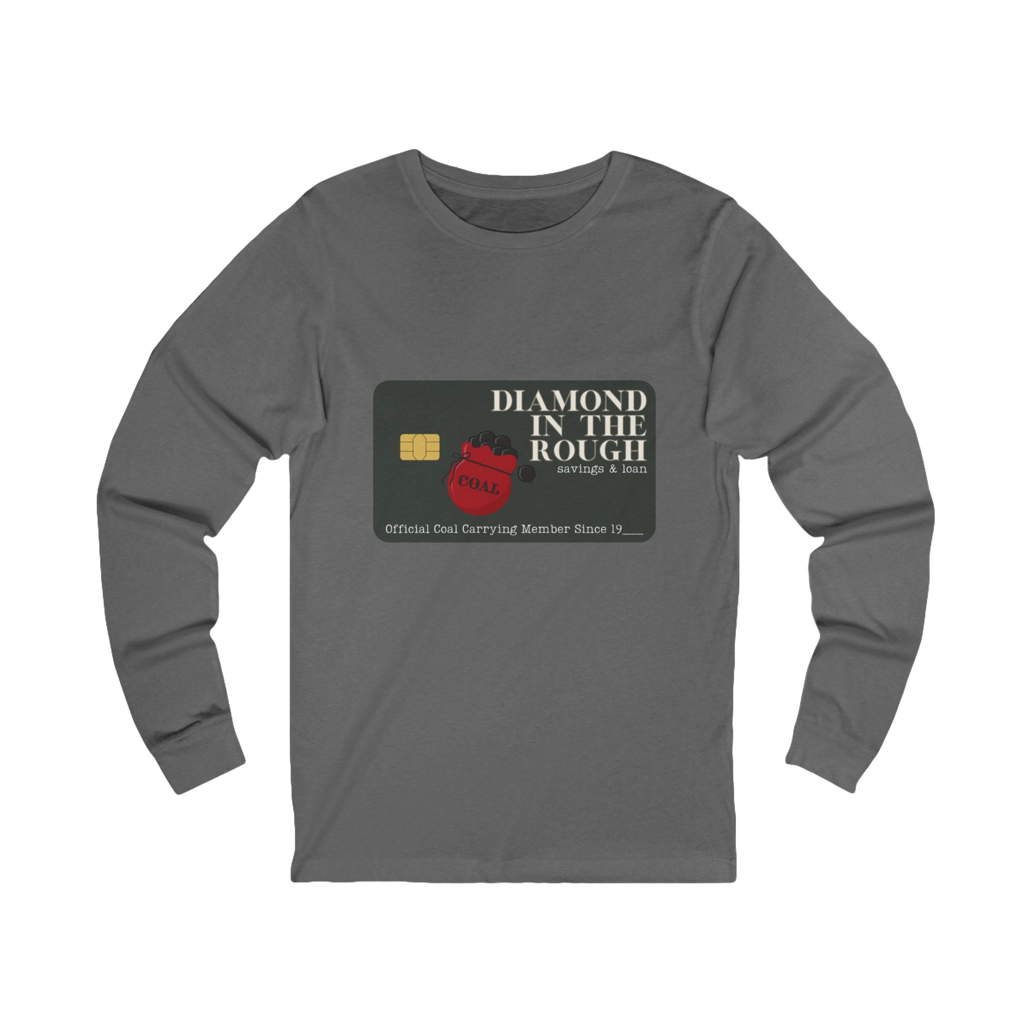 Coal Carrying Member Credit Card Unisex Long Sleeve Tee